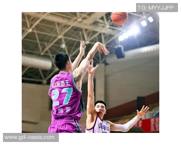 山东西王对阵上海直播全程回顾与精彩瞬间分析